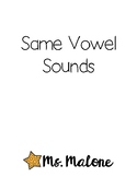 Same Vowel Sound