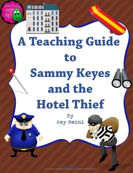 Preview of Sammy Keyes & the Hotel Thief Complete Novel Study Teaching Guide Vocab, Text ?+