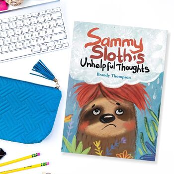 Preview of Sammy Sloth's Unhelpful Thoughts Picture Book and Posters