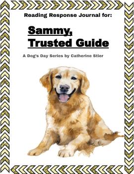 Preview of Sammy, Trusted Guide Reading Response Worksheets
