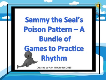 Preview of Sammy the Seal's Poison Pattern - A Bundle of 4 Games to Practice Rhythm