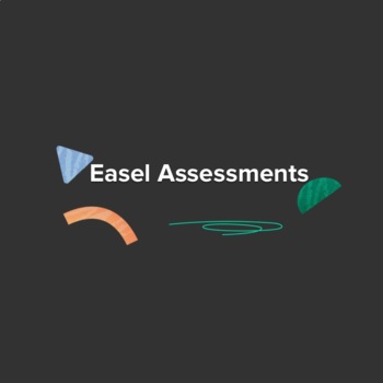 Preview of Sample Easel Assessments: Readiness Assessments