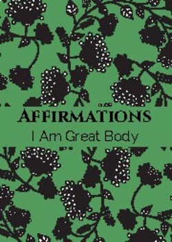 Preview of Sample Vintage Affirmations: I Am Body in Green