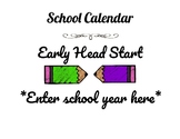 Sample Yearly Calendar for Early Head Start and Head Start