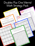 Doubles Plus One Mental Math Strategy Pack