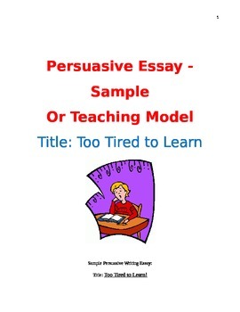 Preview of Sample or Teaching Model of a Persuasive Essay with Rubric