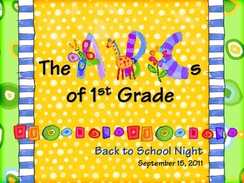 Preview of Sample_ABCs of 1st Grade Back to School Night PowerPoint