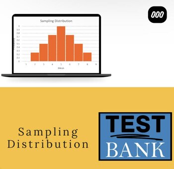 Preview of Sampling Distributions Test Bank