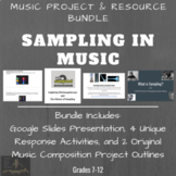 Sampling in Music-Unit Bundle | Slides, Worksheets, Compos