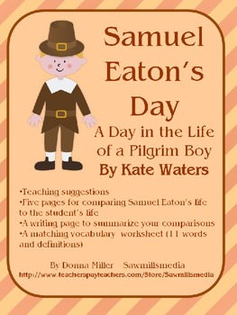 Preview of Samuel Eaton's Day - Comparing Life Today to Life as a Pilgrim Child