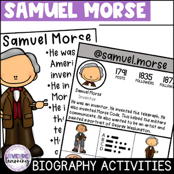 Preview of Samuel Morse Biography Activities, Worksheets, Report, and Flip Book