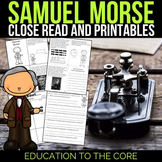 Samuel Morse Reading Passage and Activities