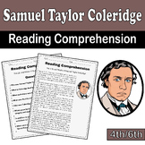 Samuel Taylor Coleridge Reading Comprehension for 4th/6th|