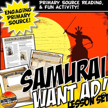 Preview of Medieval Japan Samurai CCS Reading & Want Ad, Primary Source Worksheet Activity