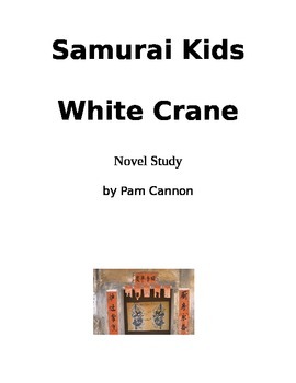 Preview of Samurai Kids White Crane Novel Study