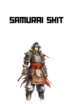 Preview of Samurai Skit