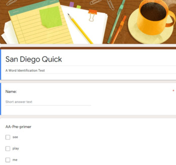 Preview of San Diego Quick Assessment (A word identification test) Google Form