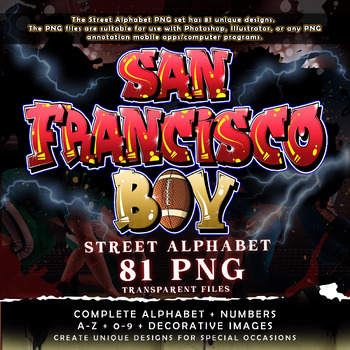 Preview of San Francisco Boy Graffiti Street Alphabet Font, 81 PNG Transparent Files