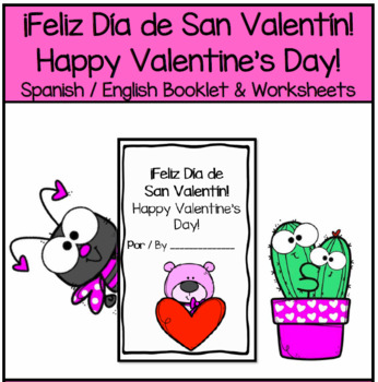 San Valentín / Valentine's Day (Spanish & English) Activities & Worksheets