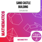 Sand Castle Building | Math Exploration