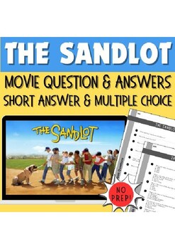 Preview of Sandlot Movie Guide Questions/Answers, Mult Choice Option-rainy day/sub plans)