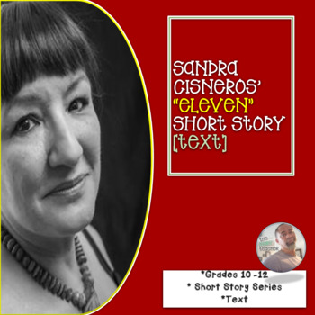 Preview of Sandra Cisneros' "Eleven" Short Story [TEXT]