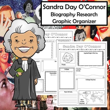 Preview of Sandra Day O'Connor Research Graphic Organizer - Biography Report Project