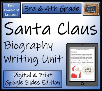 Preview of Santa Claus Biography Writing Unit Digital & Print | 3rd Grade & 4th Grade