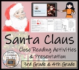 Santa Claus Close Reading Comprehension Activity | 3rd Gra