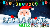 Santa Claus Quiz!