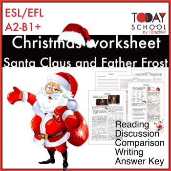Santa Claus And Father Frost Christmas Worksheet Esl Efl By Todayschool