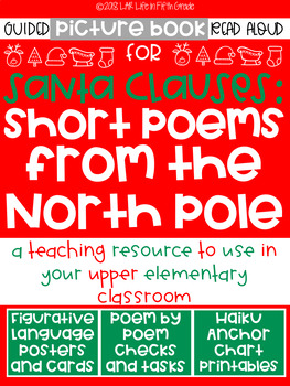 Preview of Santa Clauses Short Poems From the North Pole Guided Read Aloud