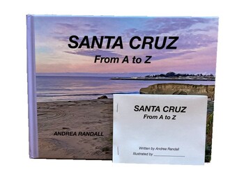 Preview of Santa Cruz From A to Z: Student-Illustrated Alphabet Book