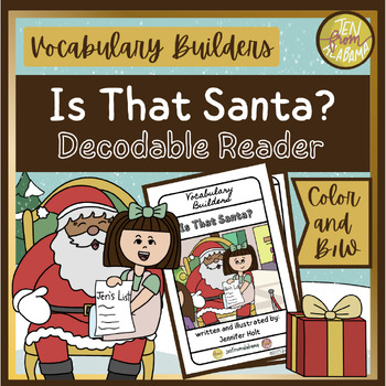 Preview of Santa Decodable Reader with Christmas Vocabulary First Grade