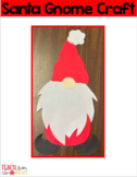 Santa Gnome Craft (Christmas Craft)