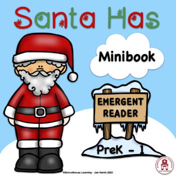 Preview of Santa Has . . Emergent Reader Minibook