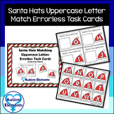 Santa Hats Uppercase Letter Match Errorless Task Cards-Chr