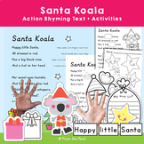 Australian Christmas Poem and Activities Santa Koala