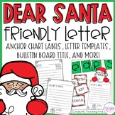 Santa Letter Writing Activity - A Friendly Letter