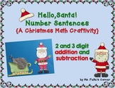 Santa Math Craftivity: Addition and Subtraction Number Sentences
