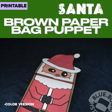 Santa Paper Bag Puppet Craft- Christmas - Activity - Fun -