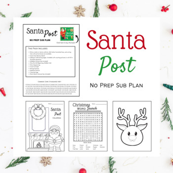 Preview of Santa Post No Prep Sub Plan