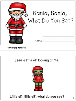 Santa, Santa, What Do You See? Emergent Reader by Ratcheting It Up