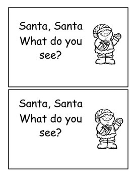 Santa Santa What do you See? Emergent Reader by Loving Life in Kindergarten