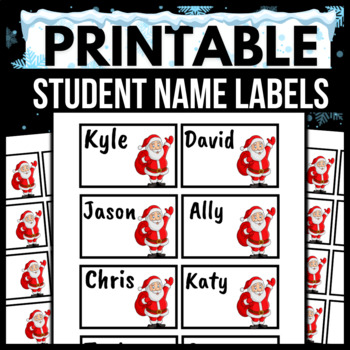 Preview of Santa Student Name Labels → EDITABLE / PRINTABLE Classroom Tags / Cards