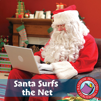 Preview of Santa Surfs the Net Gr. PK-8