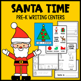 Santa Time Pre-K Writing Centers