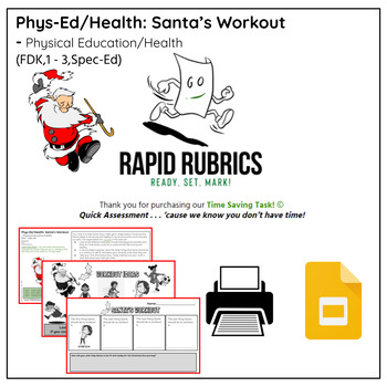 Preview of Santa Workout - Physical Education - Time Saving Task - Ontario - Rapid Rubrics