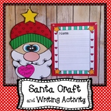 Santa Writing and Craft Project, December Writing  and Cra