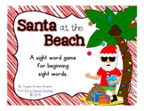 Santa at the Beach - A Sight Word Game